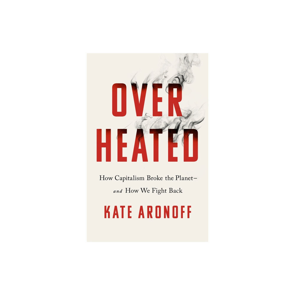 PublicAffairs,U.S. Overheated (häftad, eng)