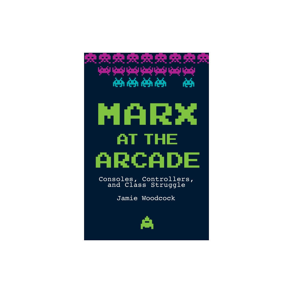 Haymarket Books Marx at the Arcade (häftad, eng)