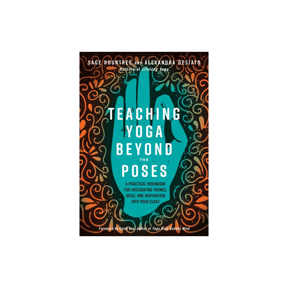 North Atlantic Books,U.S. Teaching Yoga Beyond the Poses (häftad, eng)