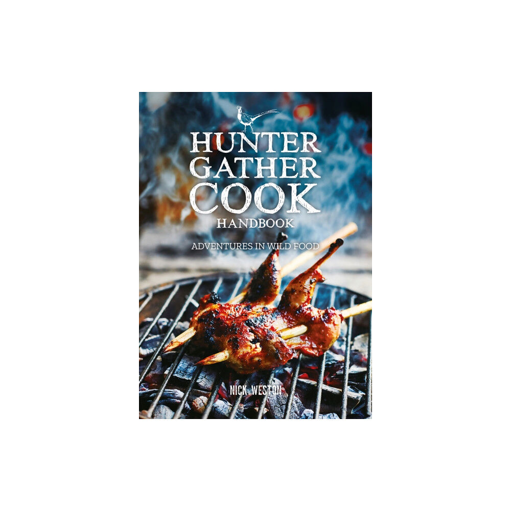 GMC Publications Hunter Gather Cook Handbook (inbunden, eng)