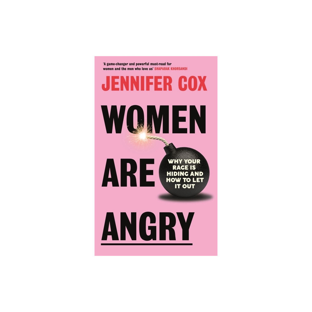 Bonnier Books Ltd Women Are Angry (inbunden, eng)