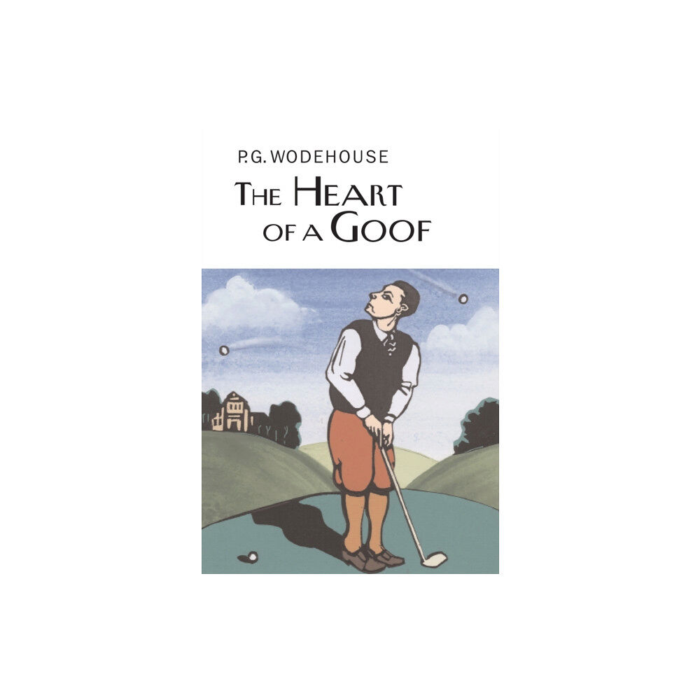 Everyman The Heart of a Goof (inbunden, eng)