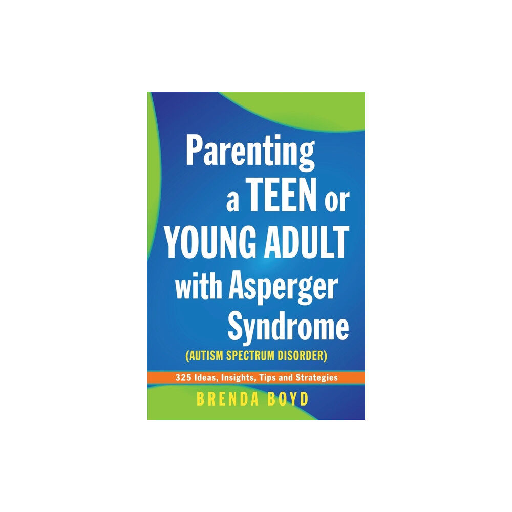 Jessica kingsley publishers Parenting a Teen or Young Adult with Asperger Syndrome (Autism Spectrum Disorder) (häftad, eng)