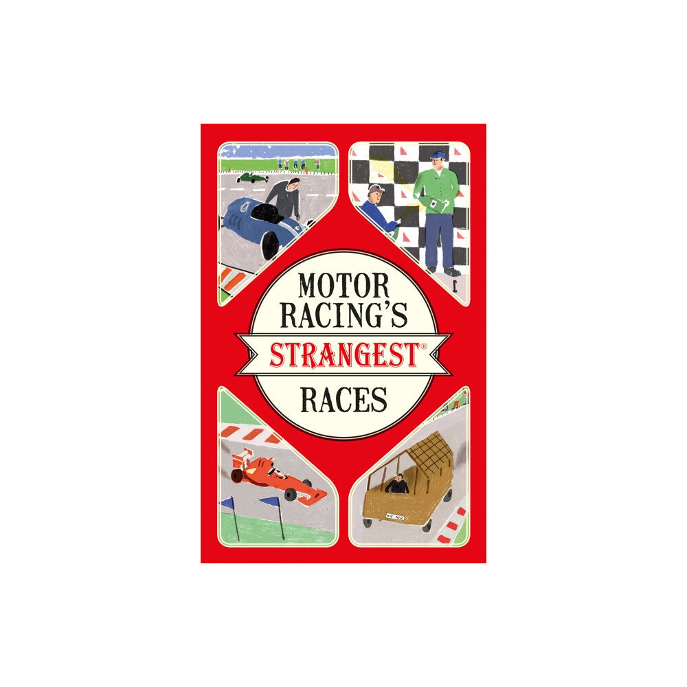 HarperCollins Publishers Motor Racing's Strangest Races (häftad, eng)