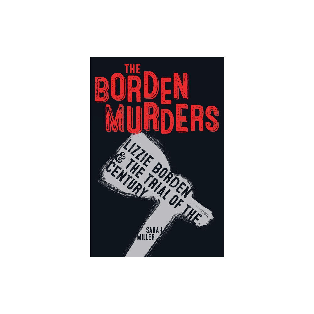 Random House USA Inc The Borden Murders (häftad, eng)