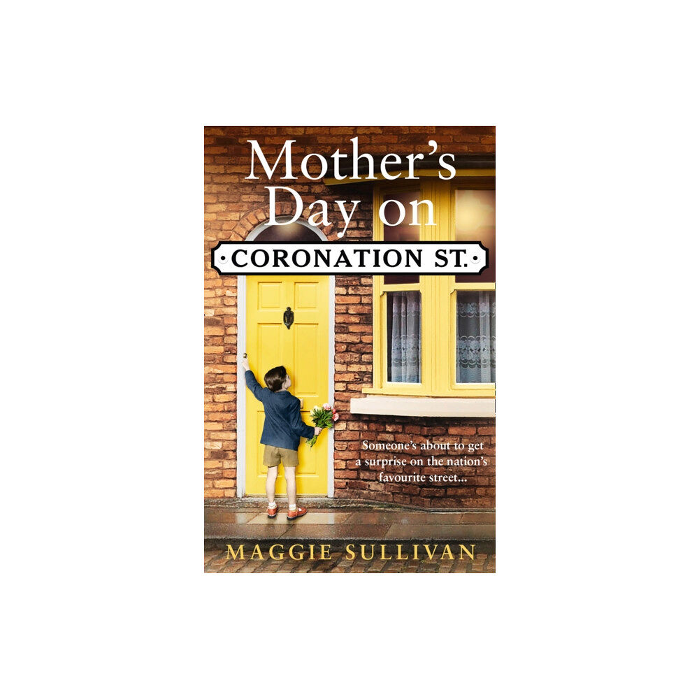 HarperCollins Publishers Mother’s Day on Coronation Street (häftad, eng)
