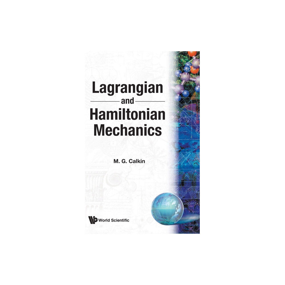 World Scientific Publishing Co Pte Ltd Lagrangian And Hamiltonian Mechanics (inbunden, eng)