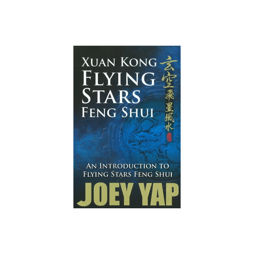 Joey Yap Xuan Kong Flying Stars Feng Shui (häftad, eng)