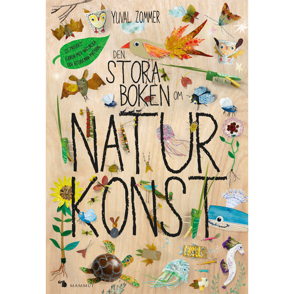 Yuval Zommer Den stora boken om naturkonst (inbunden)