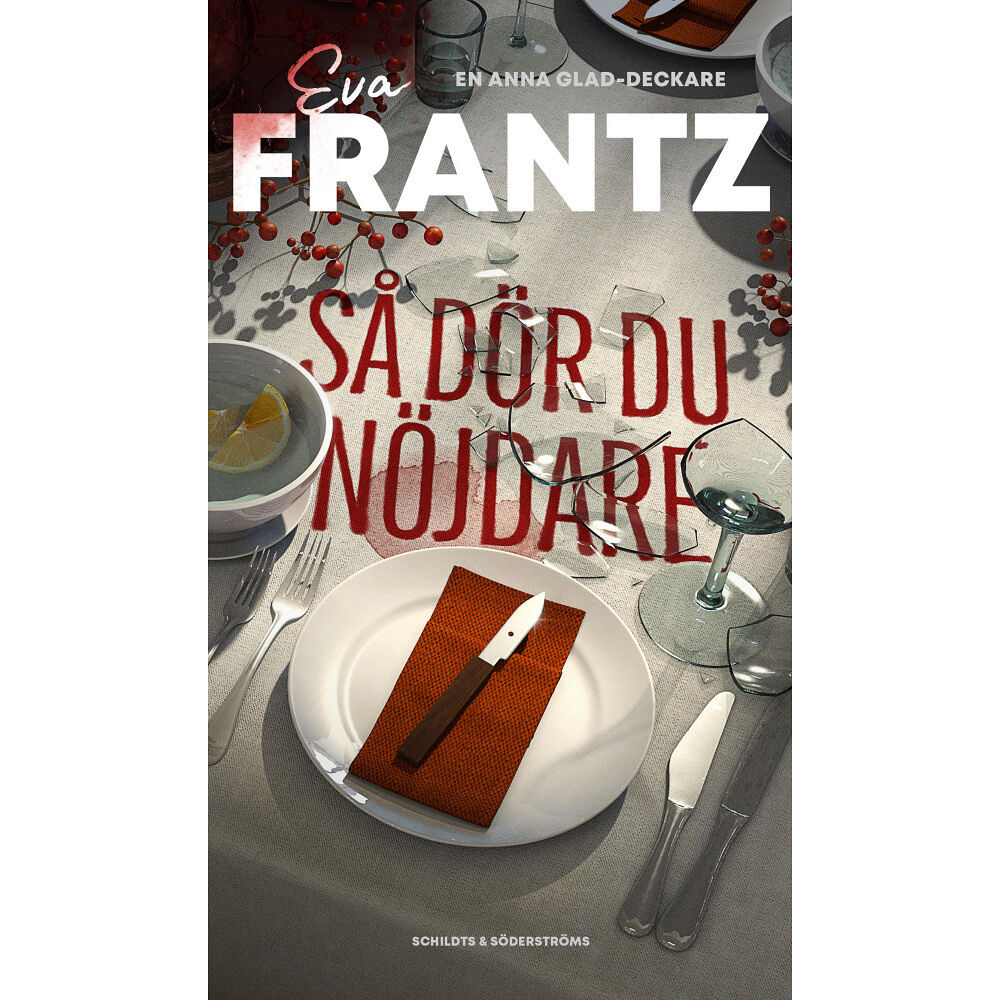 Eva Frantz Så dör du nöjdare (häftad)