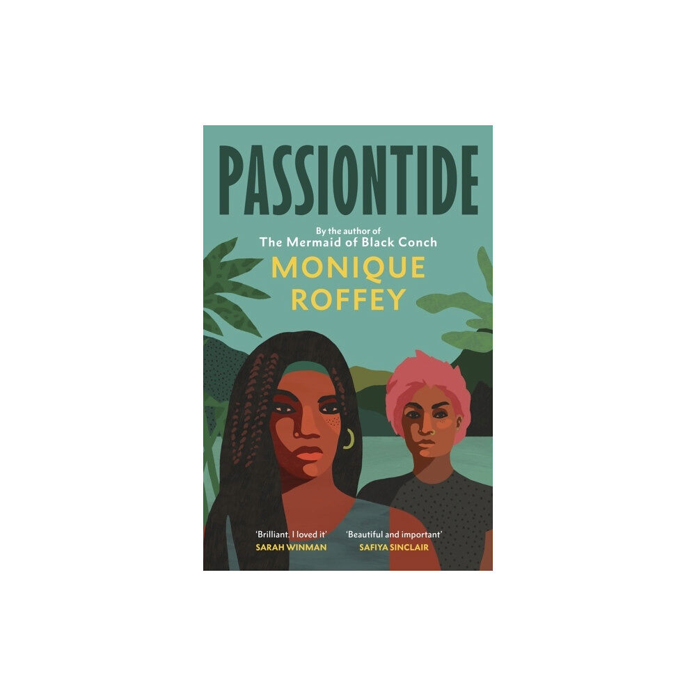 Monique Roffey Passiontide (häftad, eng)