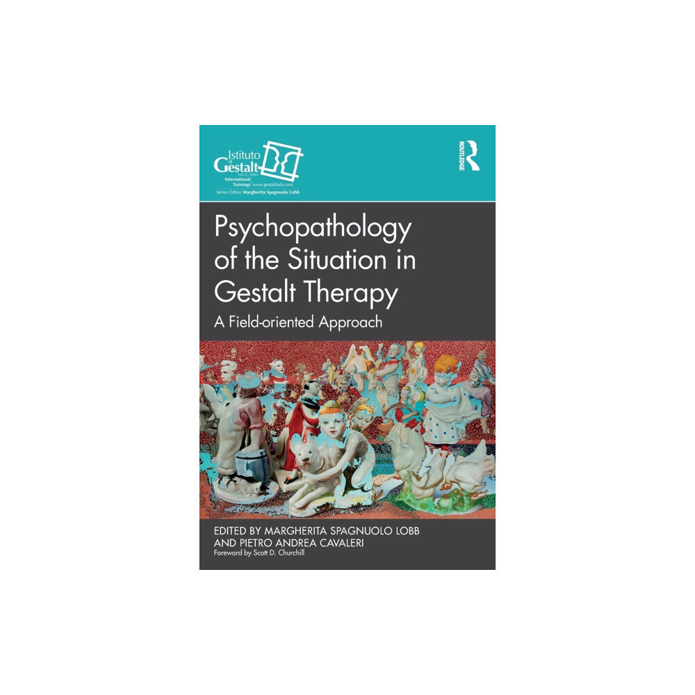 Taylor & francis ltd Psychopathology of the Situation in Gestalt Therapy (häftad, eng)