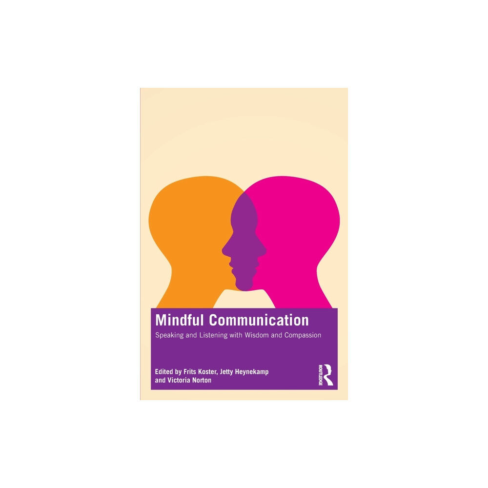 Taylor & francis ltd Mindful Communication (häftad, eng)