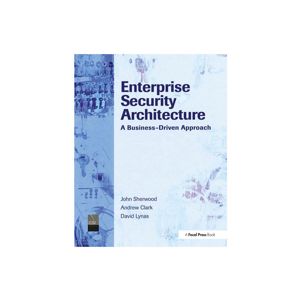 Taylor & francis ltd Enterprise Security Architecture (häftad, eng)