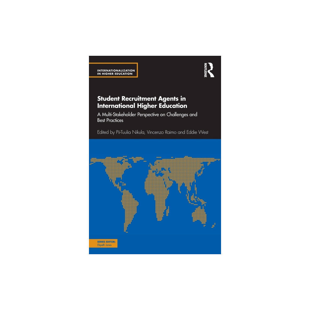 Taylor & francis ltd Student Recruitment Agents in International Higher Education (häftad, eng)
