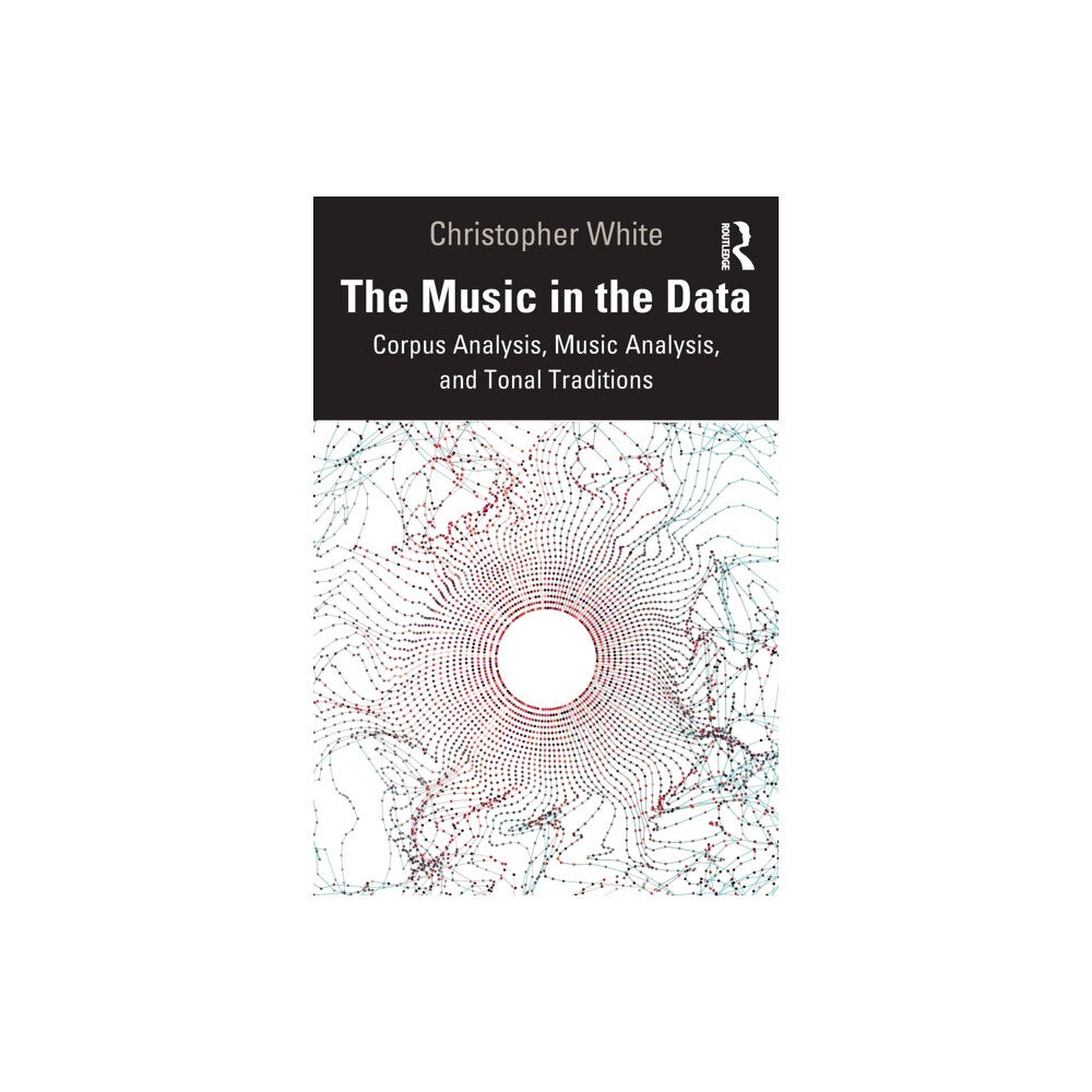 Taylor & francis ltd The Music in the Data (häftad, eng)