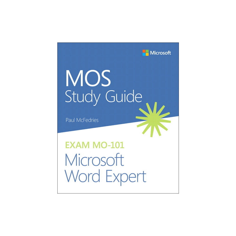 Pearson Education (US) MOS Study Guide for Microsoft Word Expert Exam MO-101 (häftad, eng)