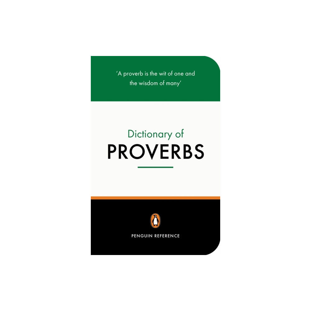 Penguin books ltd The Penguin Dictionary of Proverbs (häftad, eng)