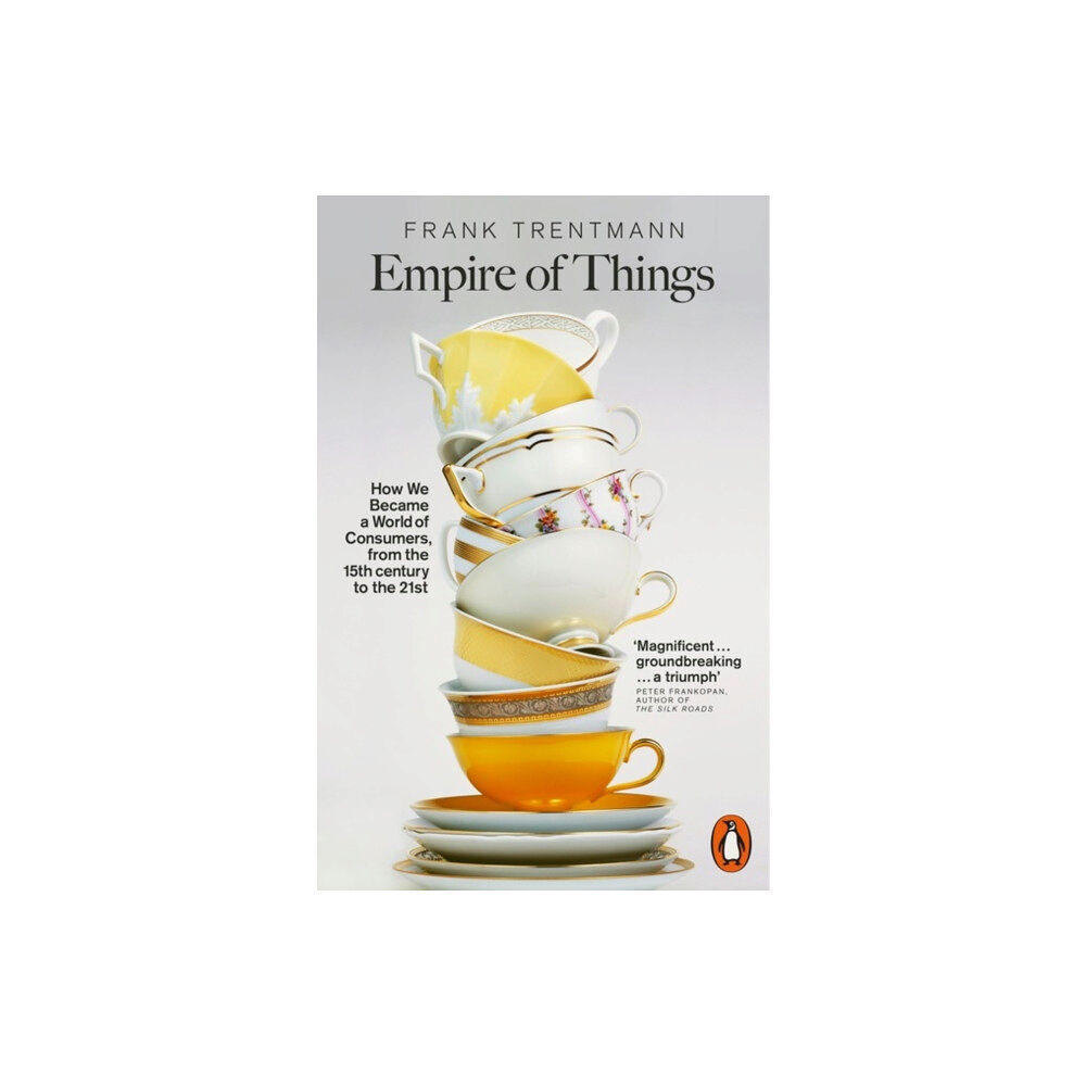 Penguin books ltd Empire of Things (häftad, eng)