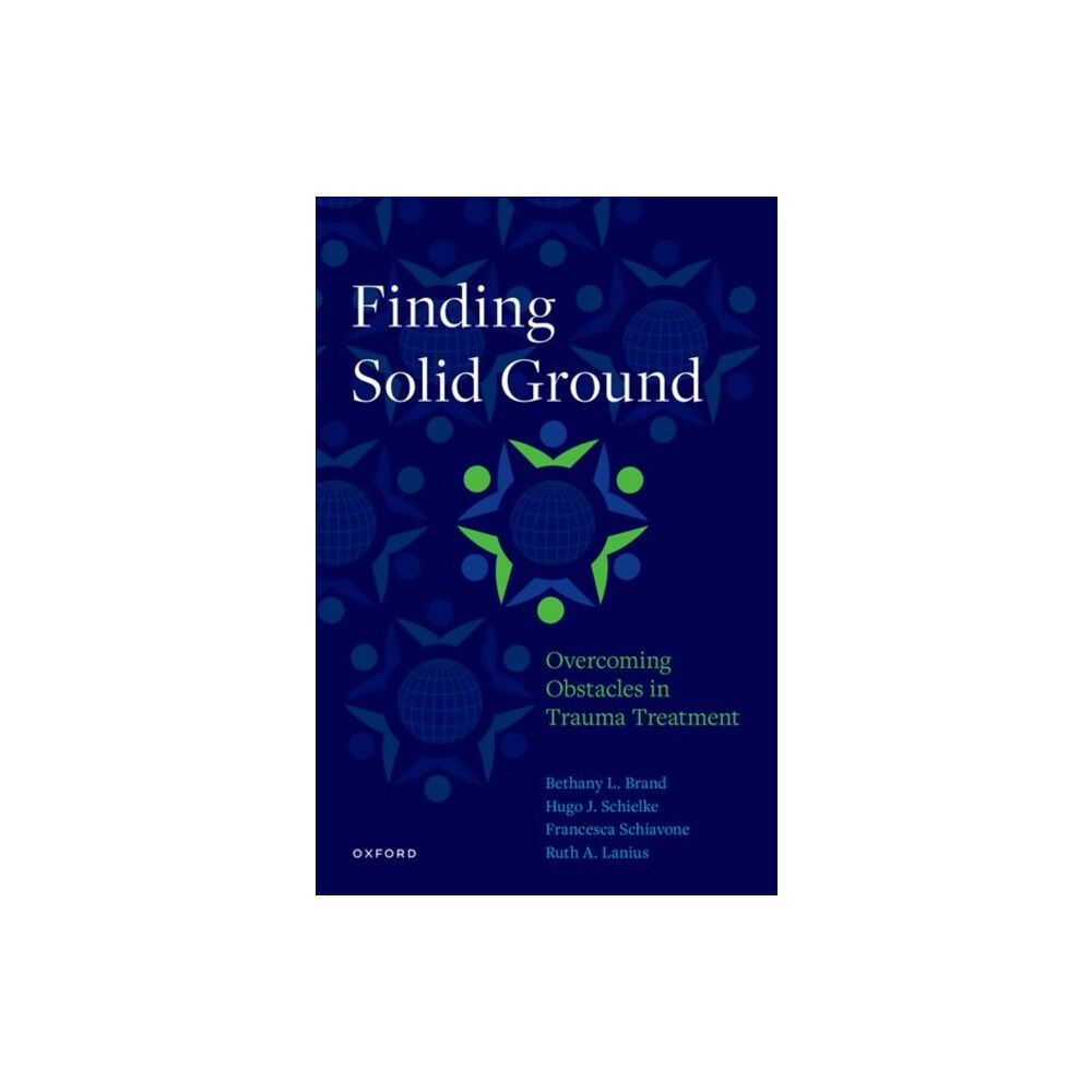 Oxford University Press Inc Finding Solid Ground: Overcoming Obstacles in Trauma Treatment (häftad, eng)