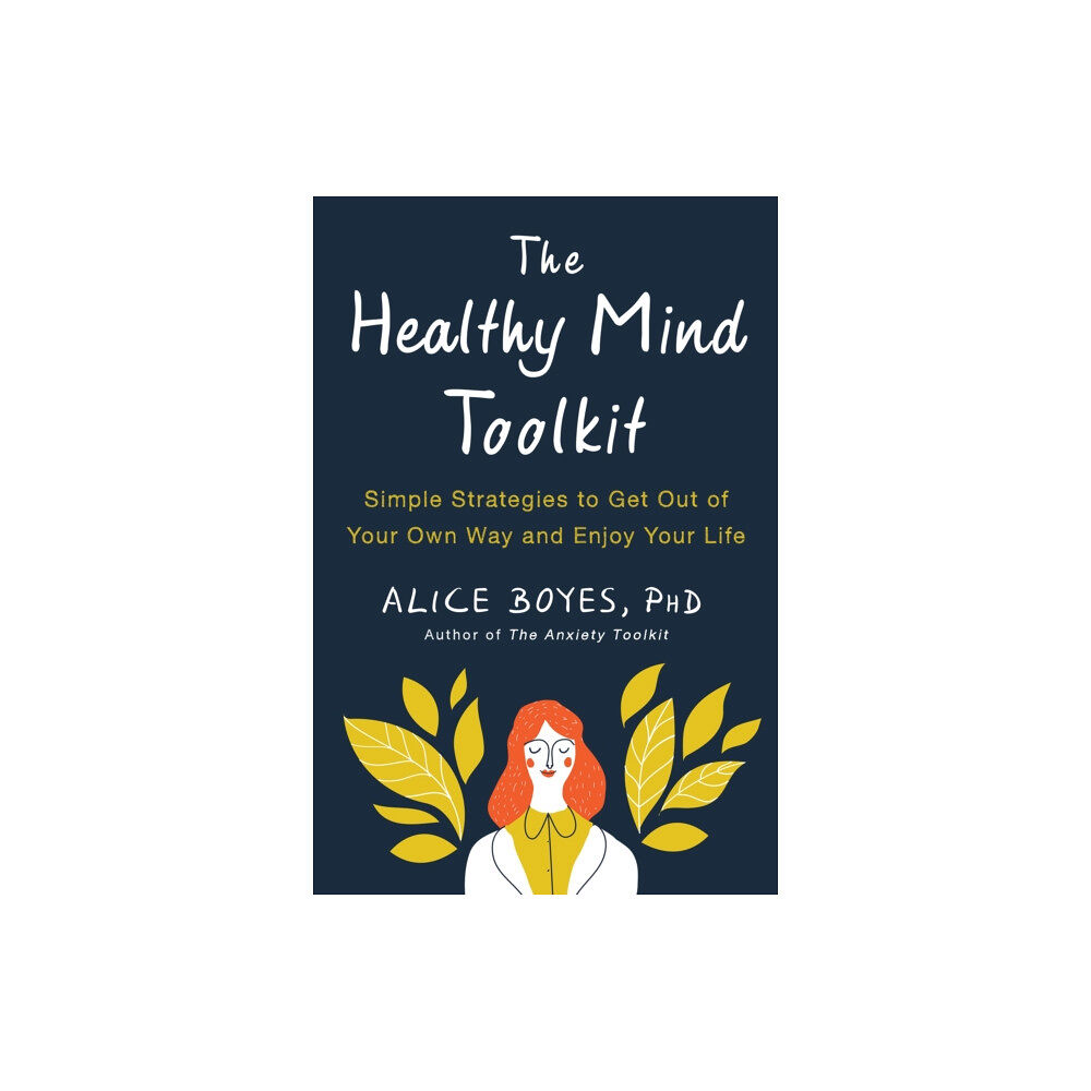 Random House USA Inc The Healthy Mind Toolkit (häftad, eng)