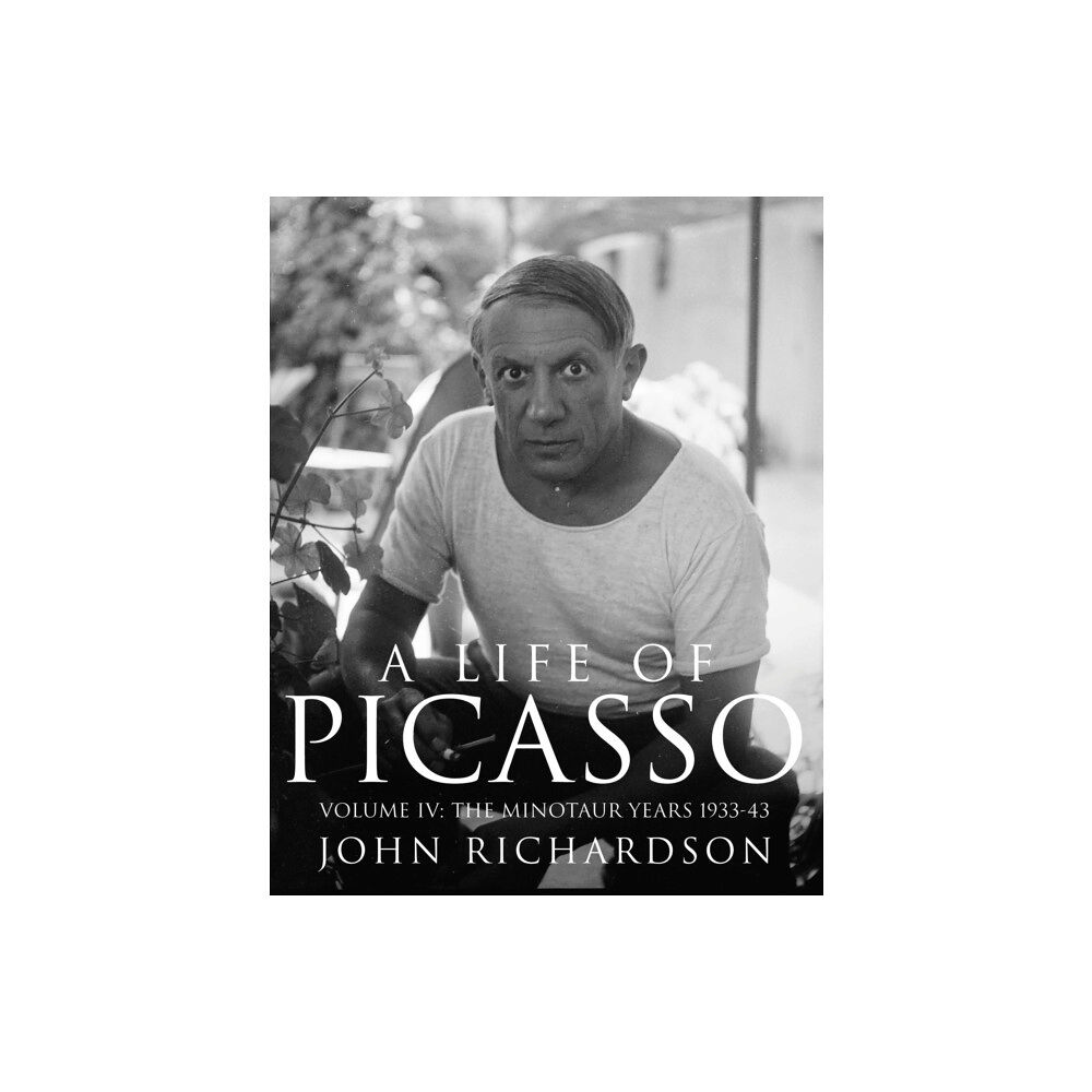 Vintage Publishing A Life of Picasso Volume IV (inbunden, eng)