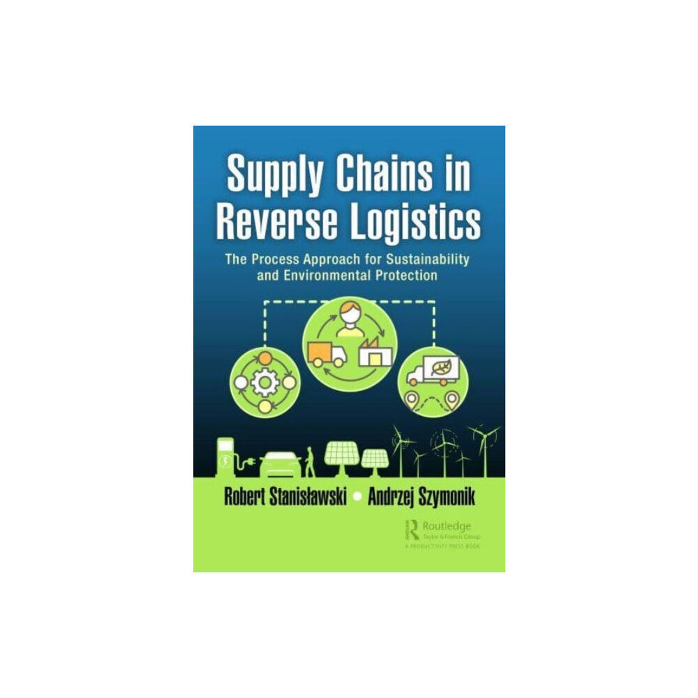 Taylor & francis ltd Supply Chains in Reverse Logistics (häftad, eng)