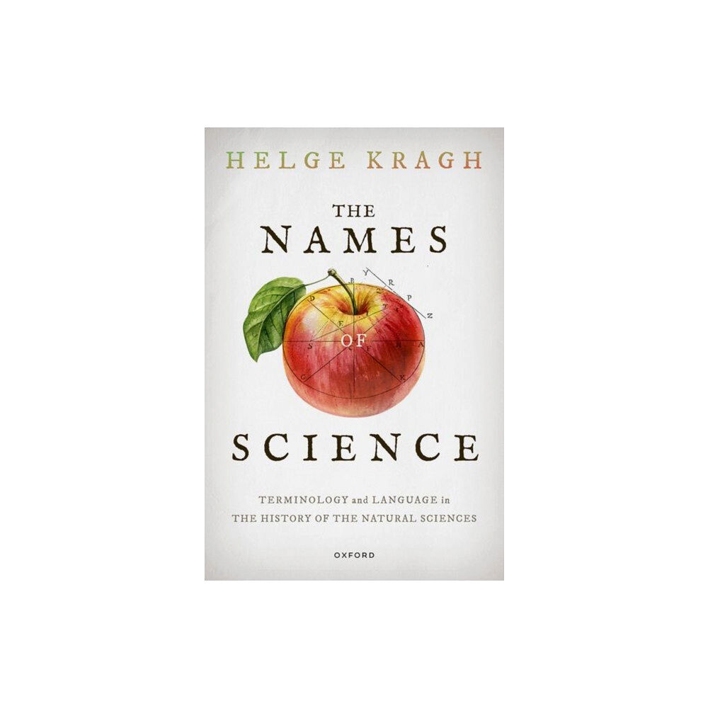 Oxford University Press The Names of Science (häftad, eng)