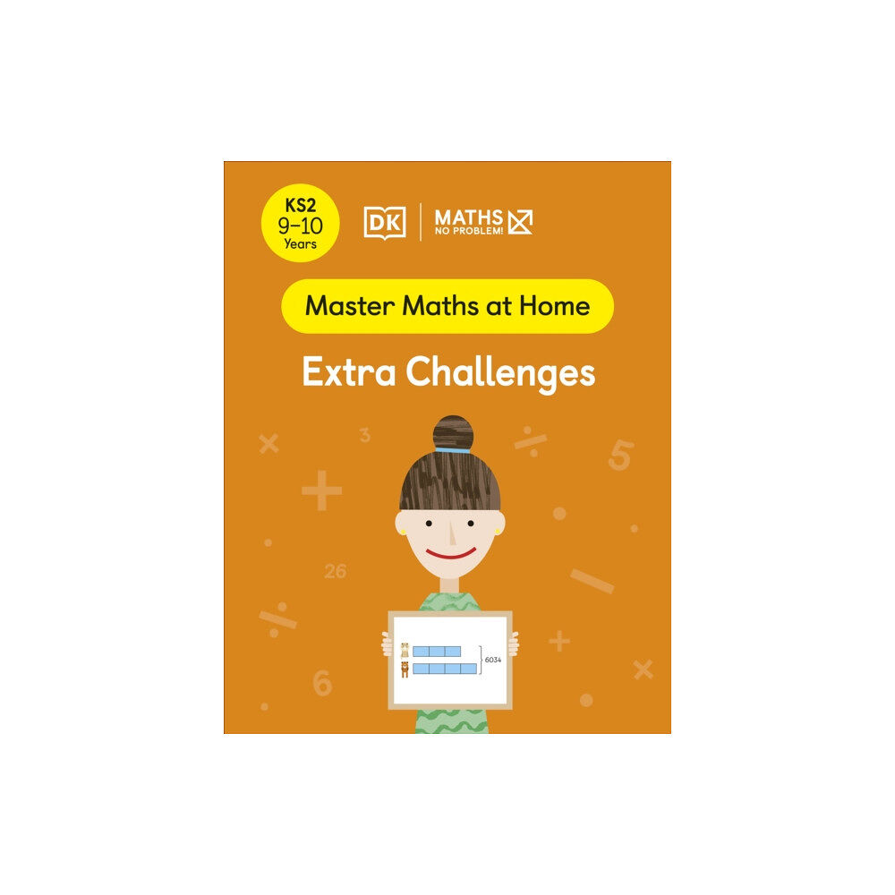 Dorling Kindersley Ltd Maths — No Problem! Extra Challenges, Ages 9-10 (Key Stage 2) (häftad, eng)