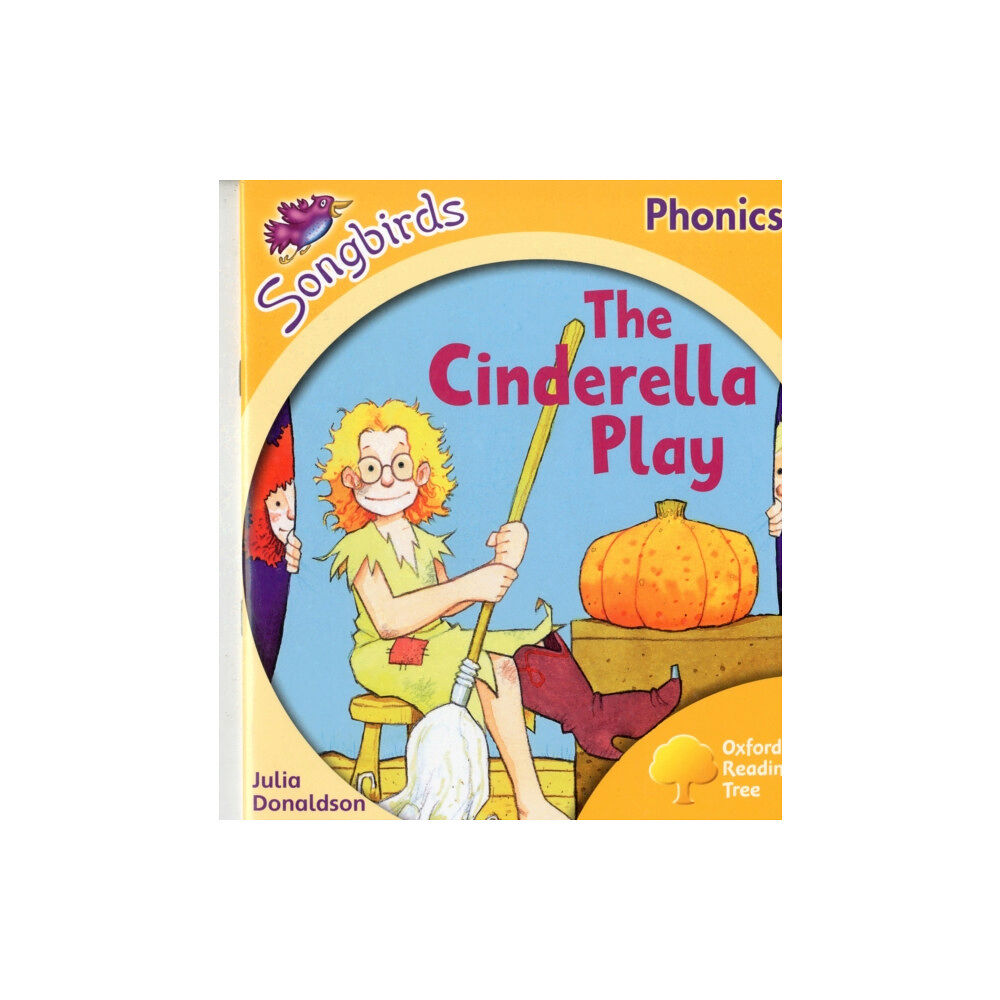 Oxford University Press Oxford Reading Tree Songbirds Phonics: Level 5: The Cinderella Play (häftad, eng)