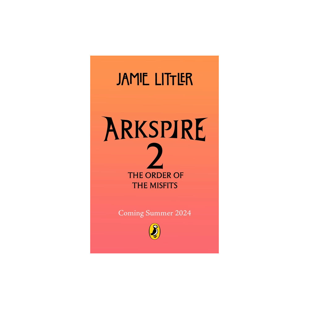 Penguin Random House Children's UK Arkspire 2: The Order of Misfits (häftad, eng)