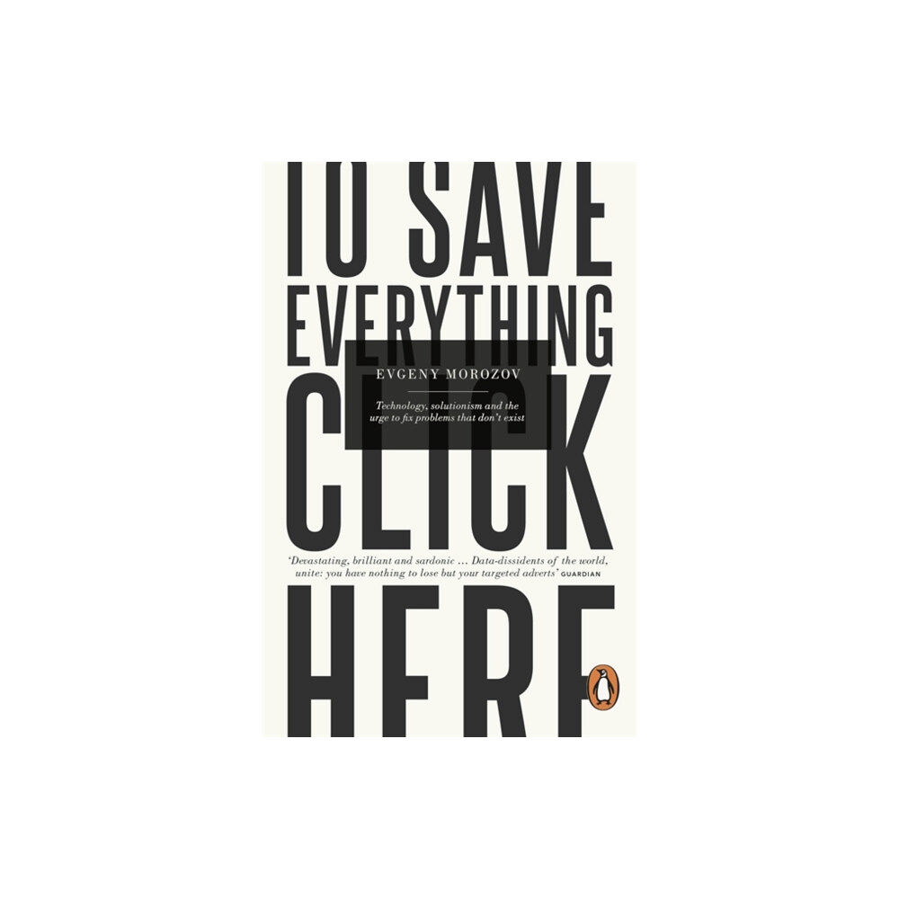 Penguin books ltd To Save Everything, Click Here (häftad, eng)