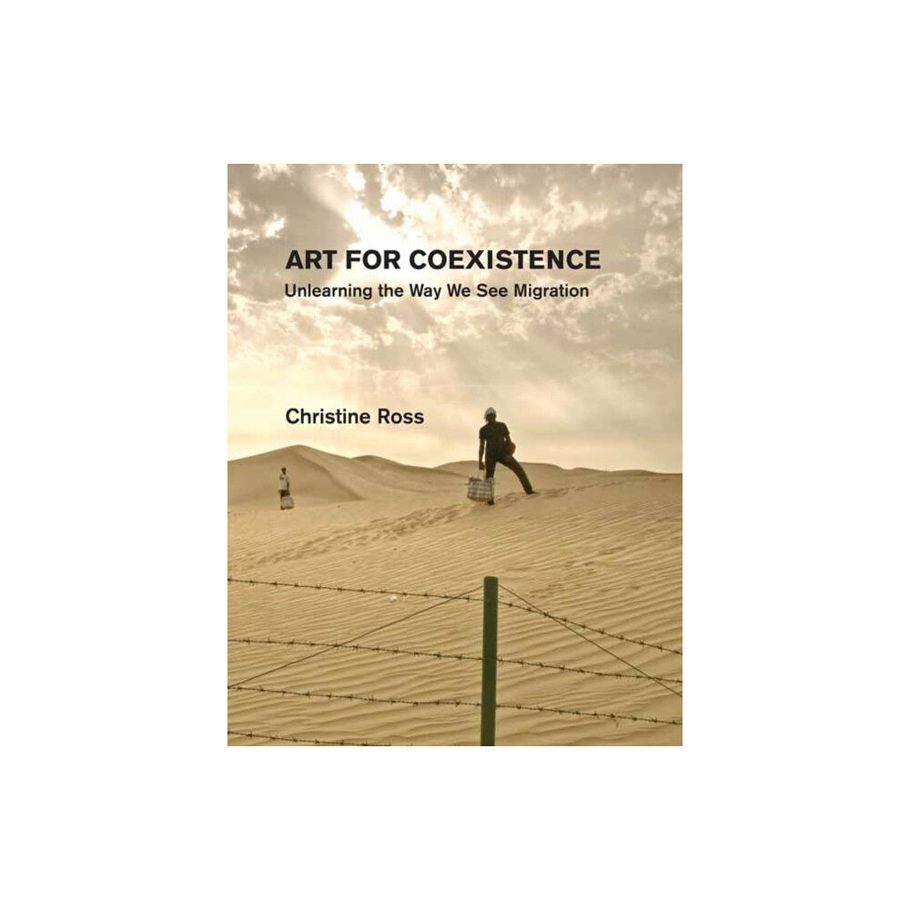 Mit press ltd Art for Coexistence (inbunden, eng)