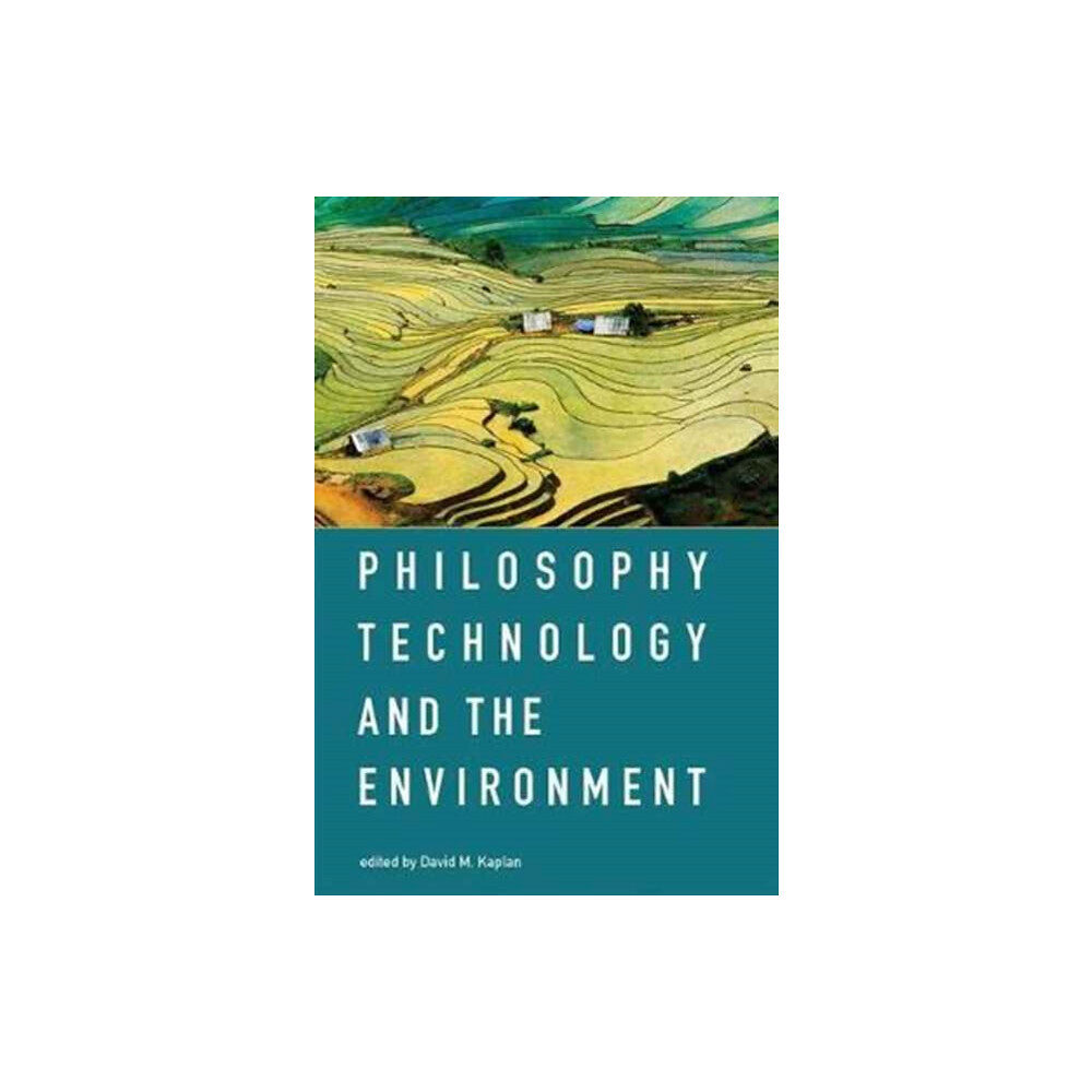 Mit press ltd Philosophy, Technology, and the Environment (häftad, eng)