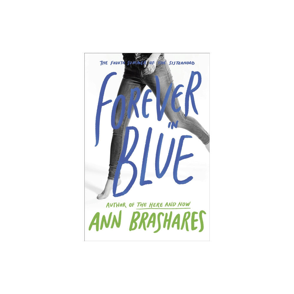 Random House USA Inc Forever in Blue: The Fourth Summer of the Sisterhood (häftad, eng)