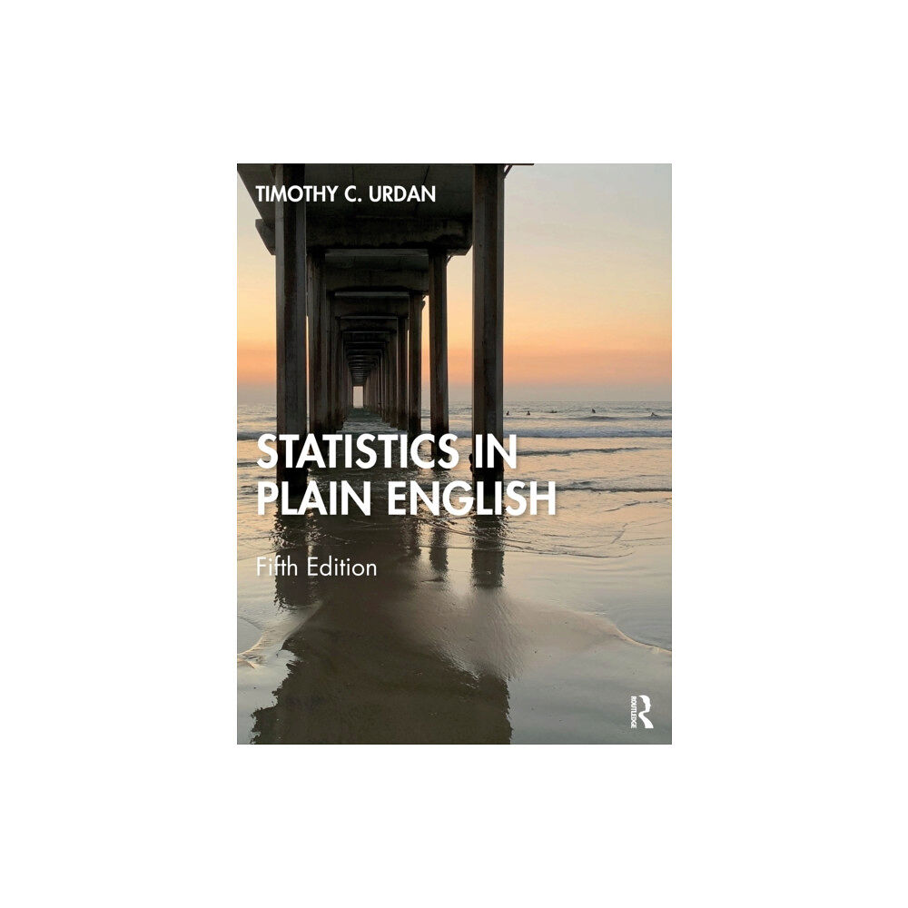 Taylor & francis ltd Statistics in Plain English (häftad, eng)