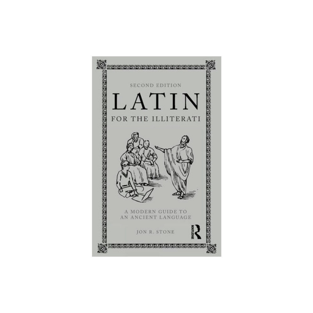 Taylor & francis ltd Latin for the Illiterati (häftad, eng)