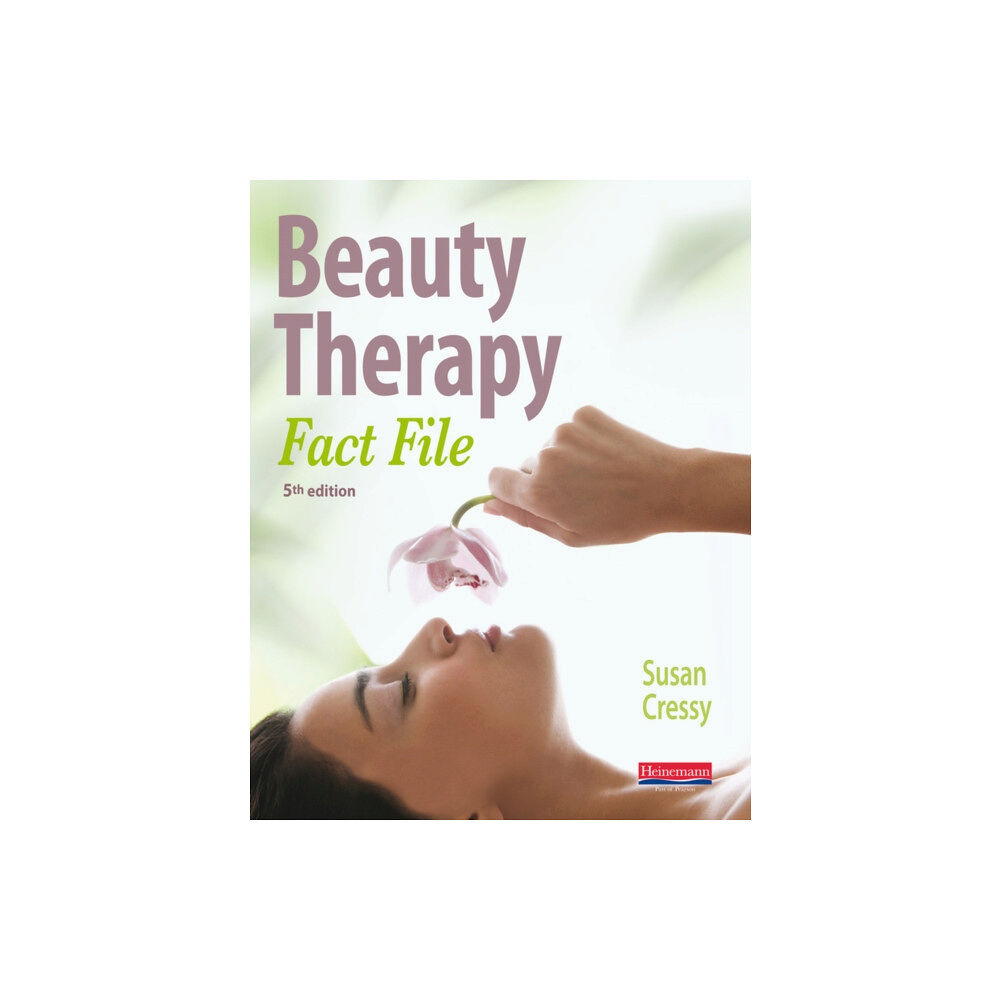 Pearson Education Limited Beauty Therapy Fact File Student Book 5th Edition (häftad, eng)