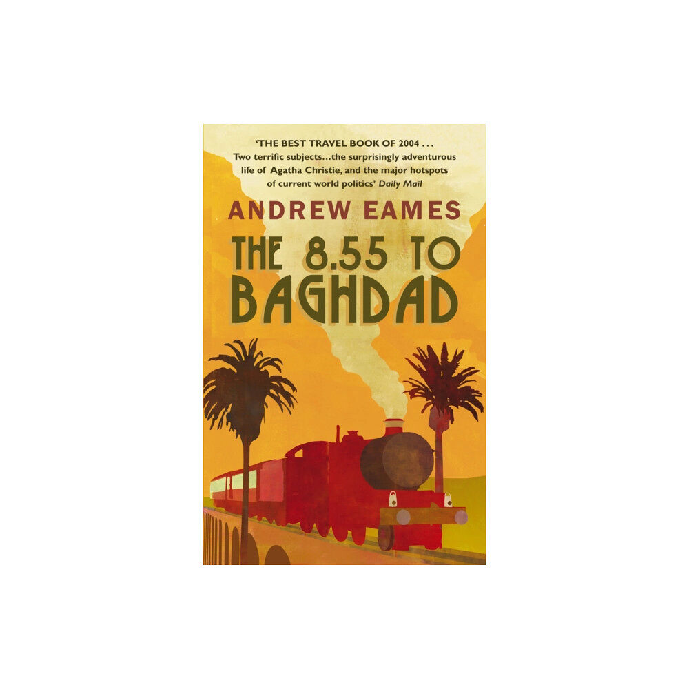 Transworld publishers ltd The 8.55 To Baghdad (häftad, eng)