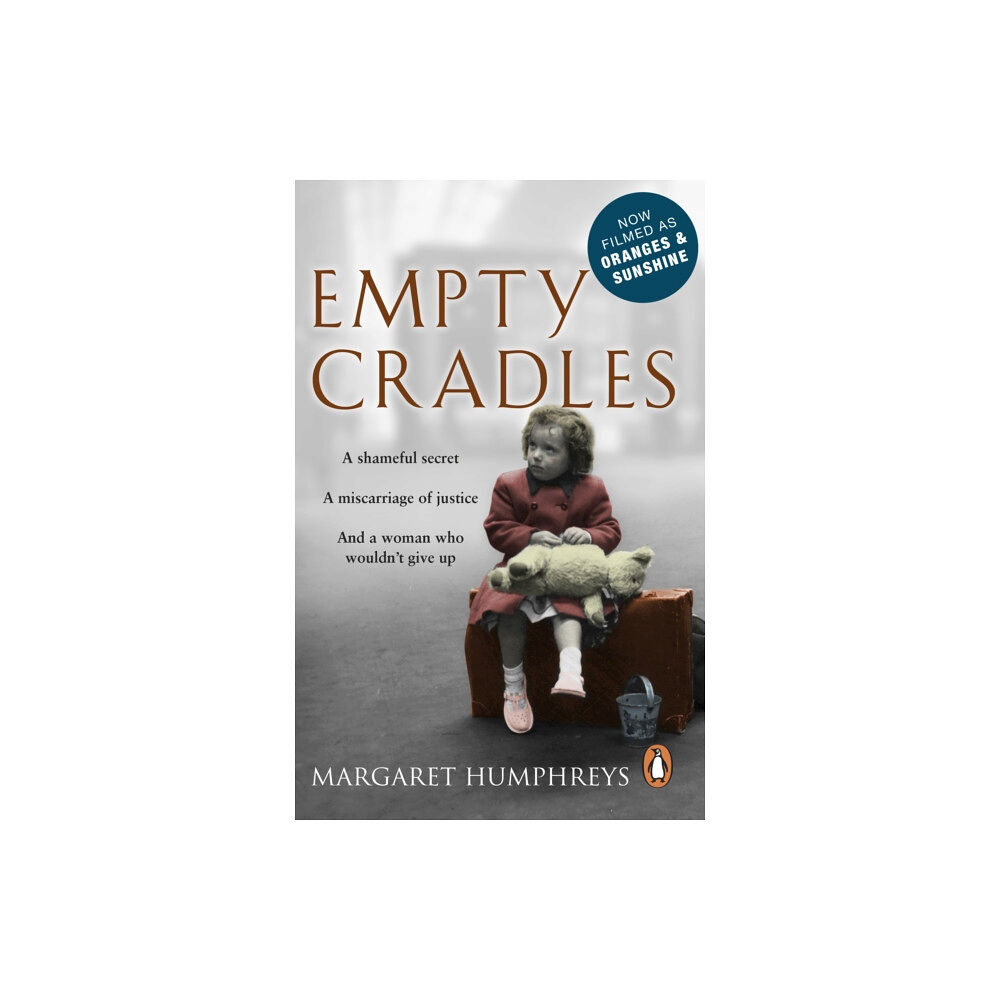 Transworld publishers ltd Empty Cradles (Oranges and Sunshine) (häftad, eng)