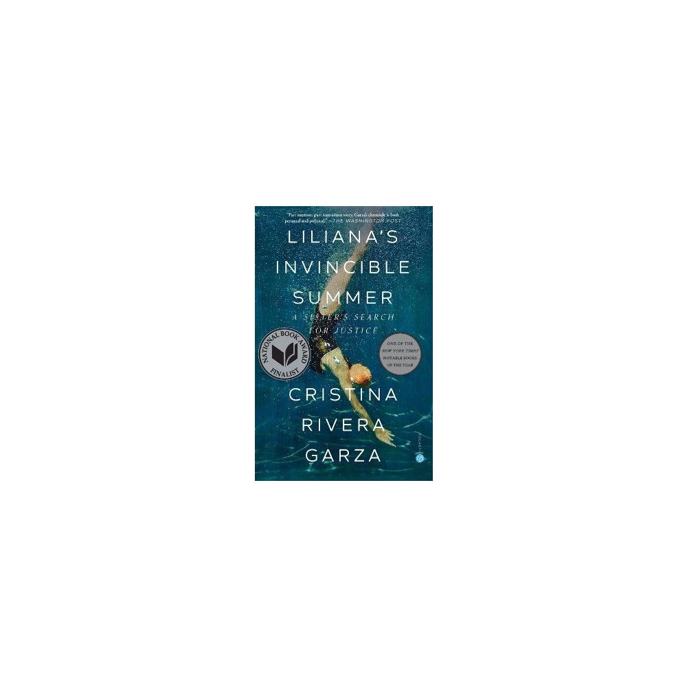 Cristina Rivera Garza Liliana's Invincible Summer (Pulitzer Prize winner) (häftad, eng)