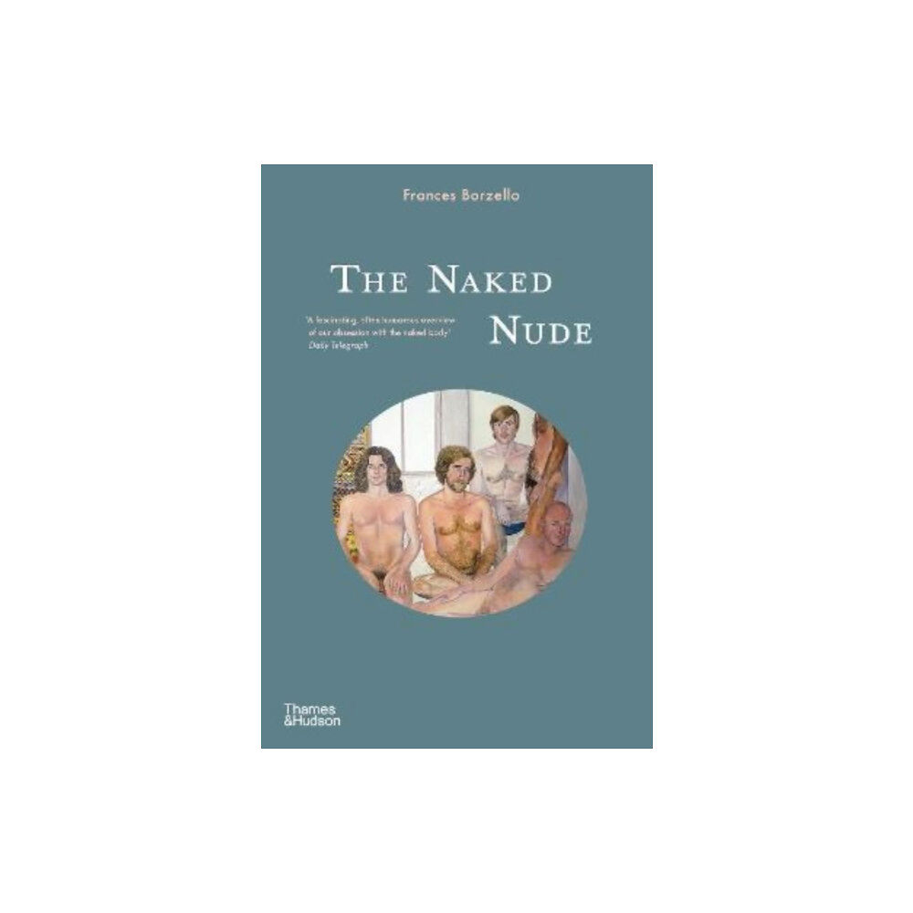 Thames & Hudson Ltd The Naked Nude (häftad, eng)