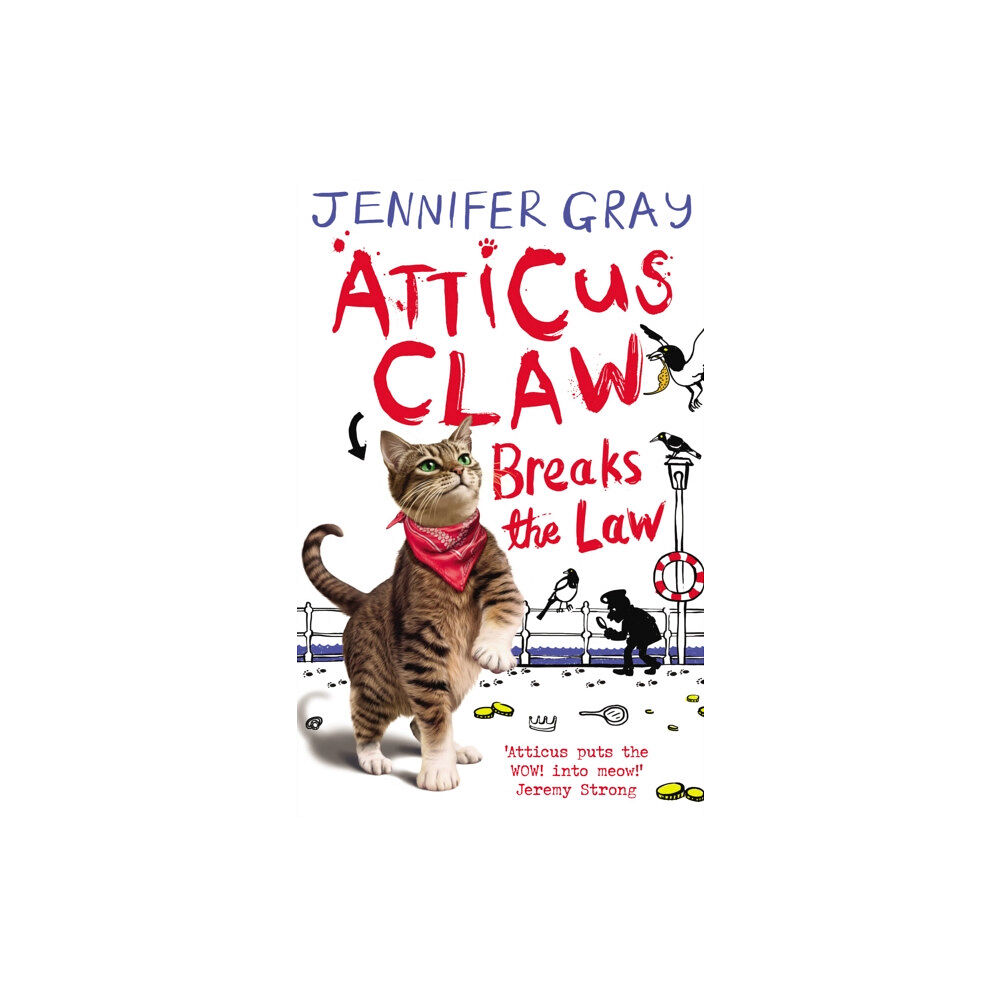 Faber & Faber Atticus Claw Breaks the Law (häftad, eng)