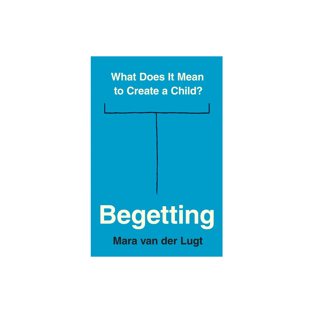 Princeton University Press Begetting (inbunden, eng)