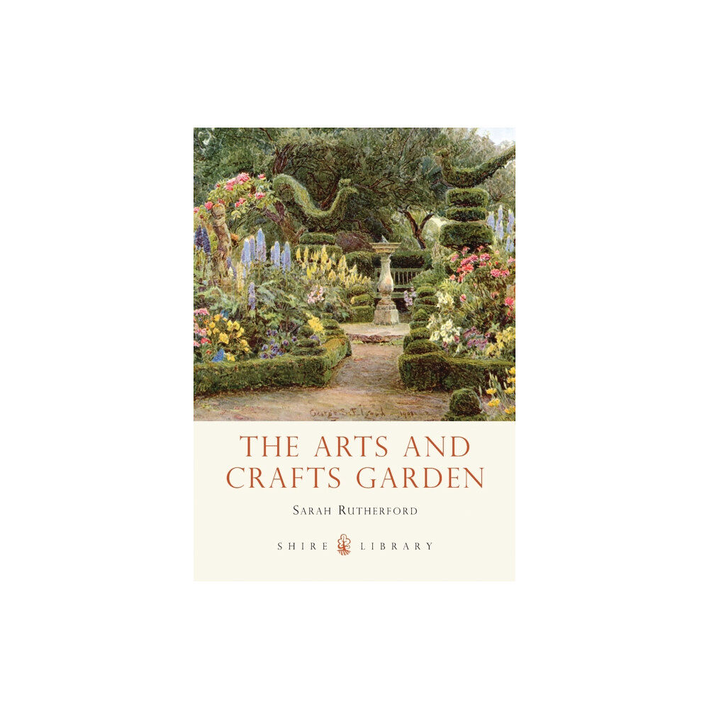 Bloomsbury Publishing PLC The Arts and Crafts Garden (häftad, eng)