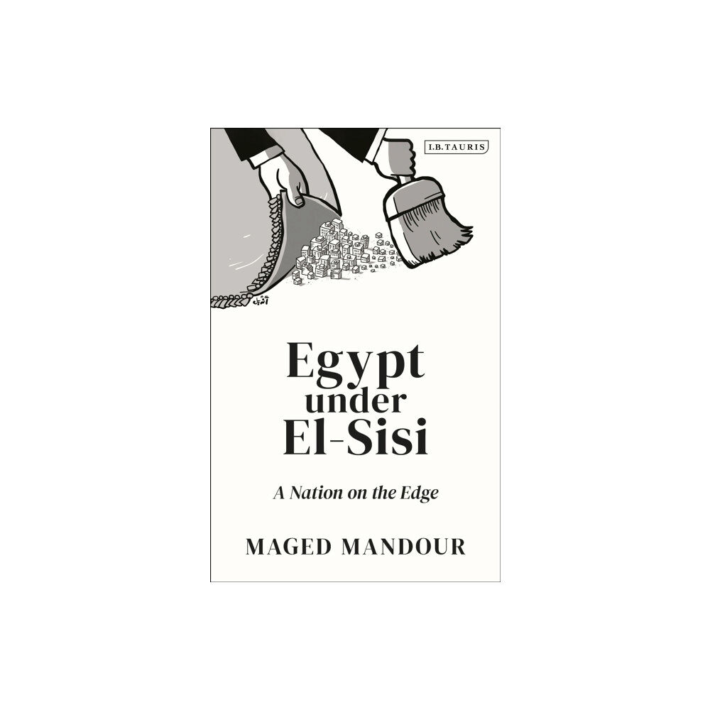 Bloomsbury Publishing PLC Egypt under El-Sisi (inbunden, eng)