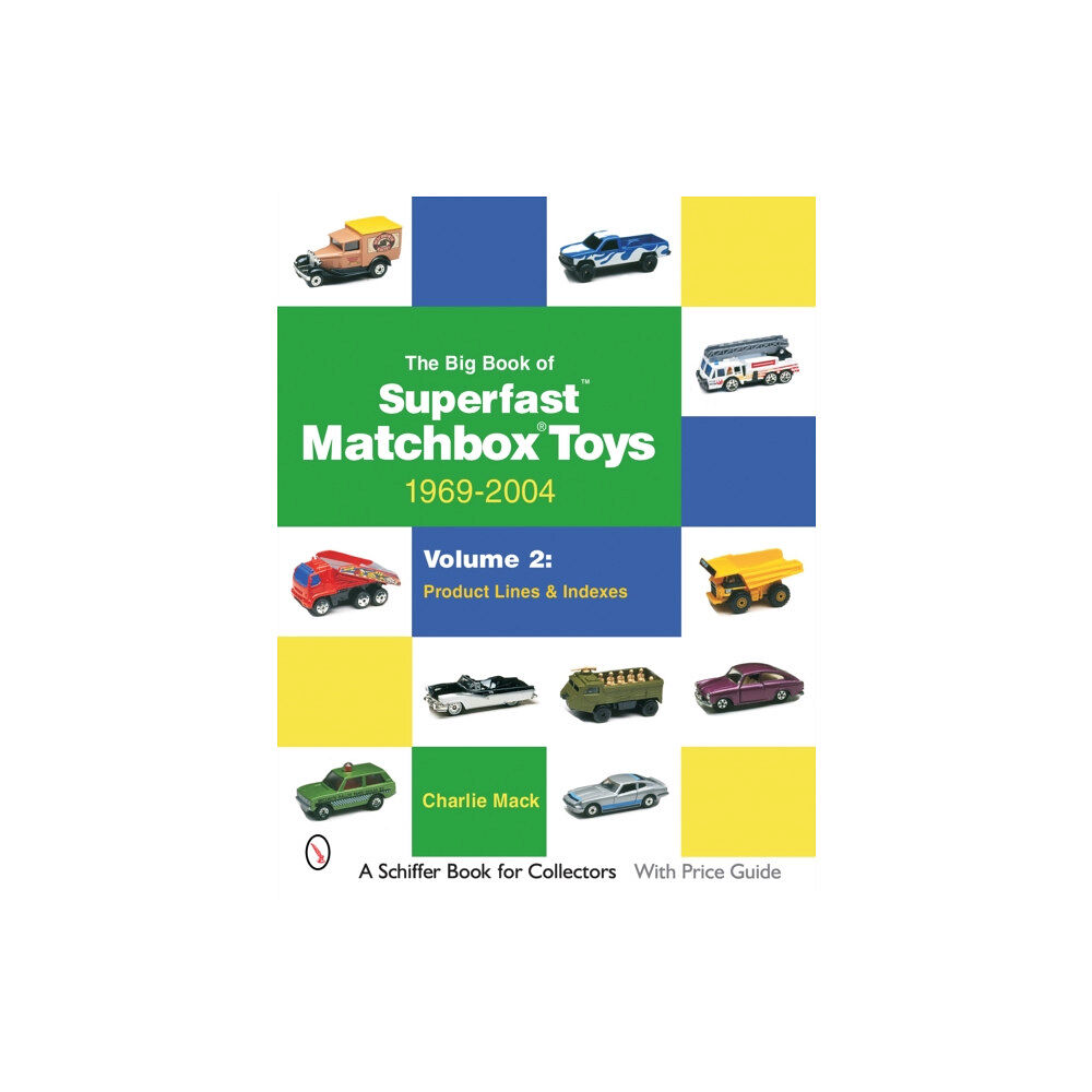 Schiffer Publishing Ltd The Big Book of Matchbox Superfast Toys: 1969-2004 (häftad, eng)
