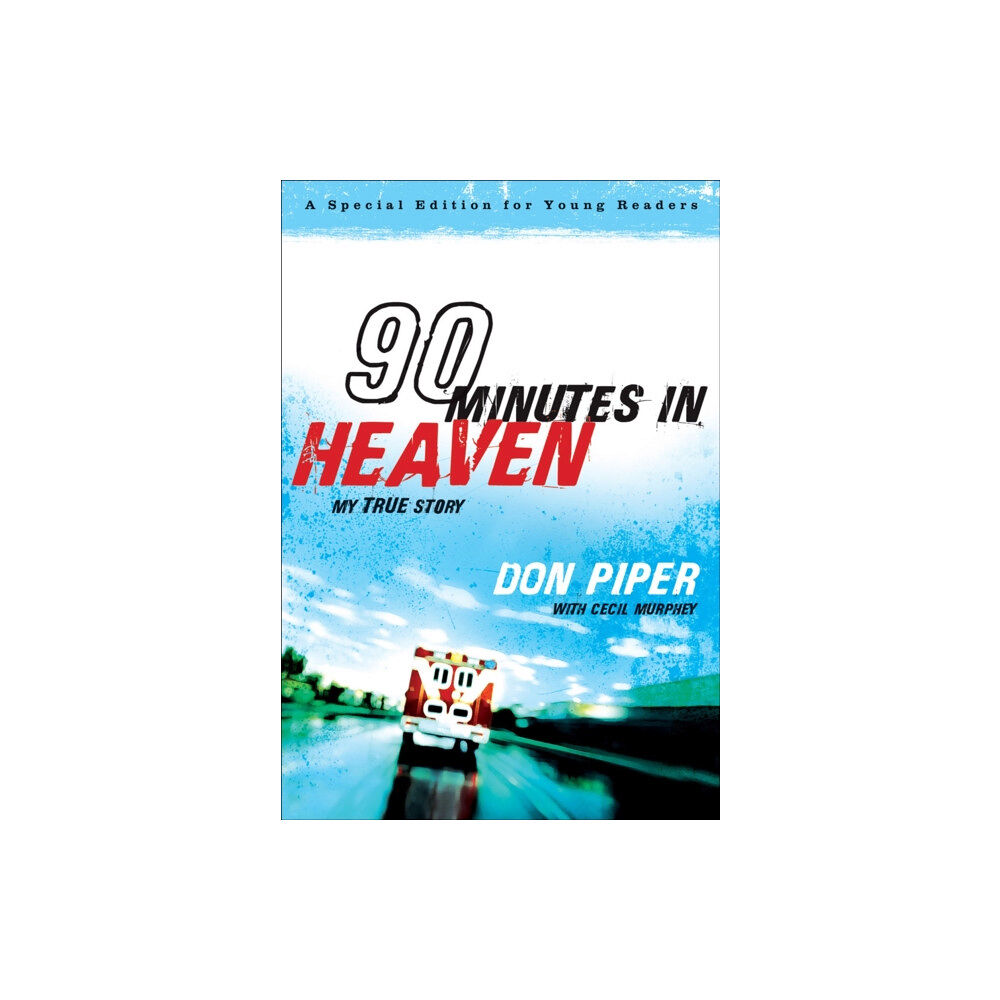 Fleming h. revell company 90 Minutes in Heaven - My True Story (häftad, eng)