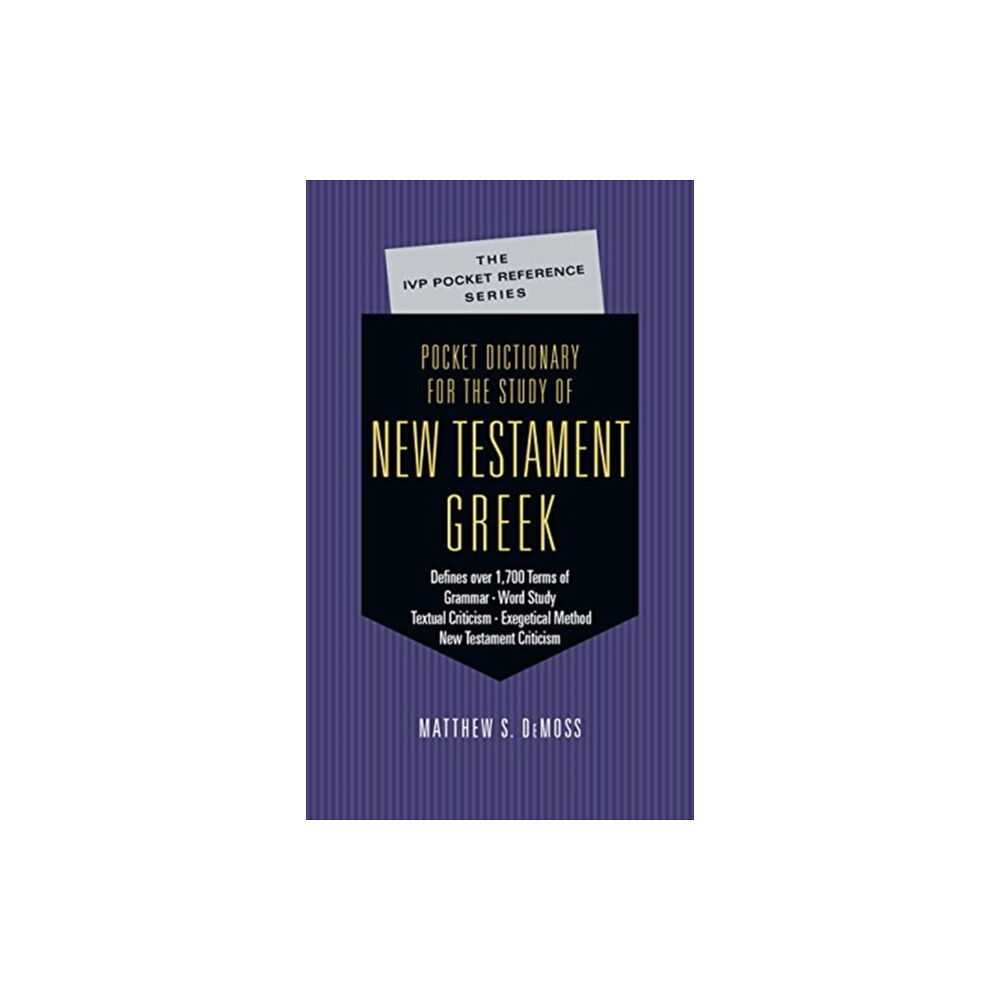 Intervarsity press Pocket Dictionary for the Study of New Testament Greek (häftad, eng)