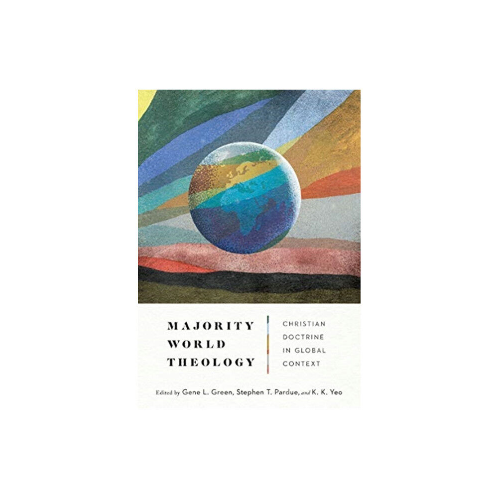 IVP Academic Majority World Theology – Christian Doctrine in Global Context (inbunden, eng)